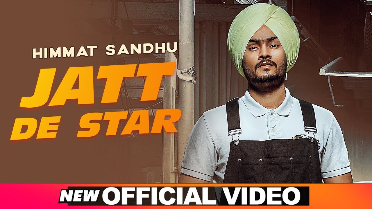 Himmat Sandhu ft Laddi Gill – Jatt De Star